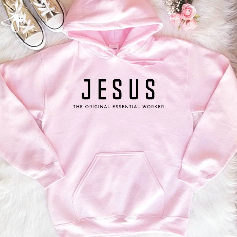 Jesus The Original Essential Worker Women's Hoodie