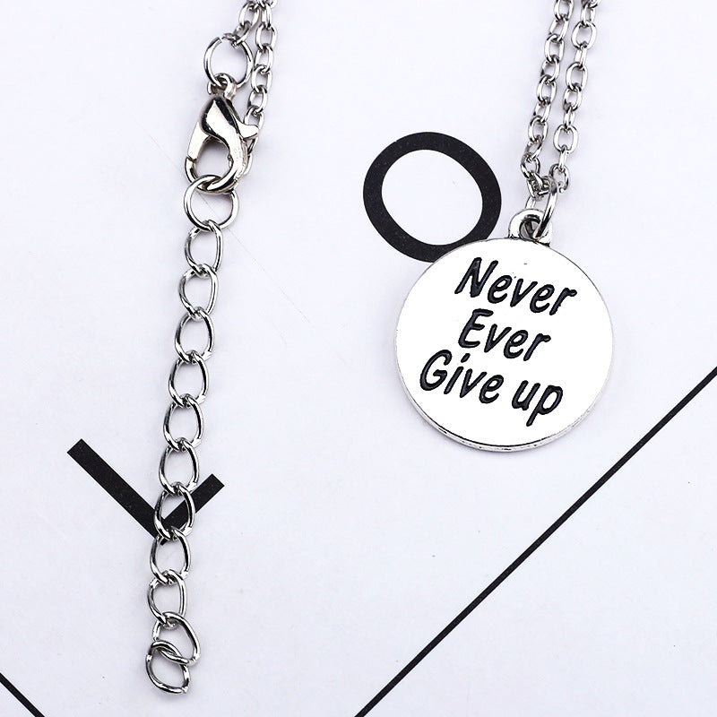 Never Give Up Motivational Necklace