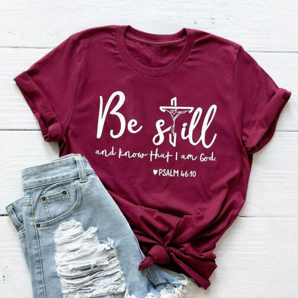 Be Still (Psalm 46:10) Women's T-shirt