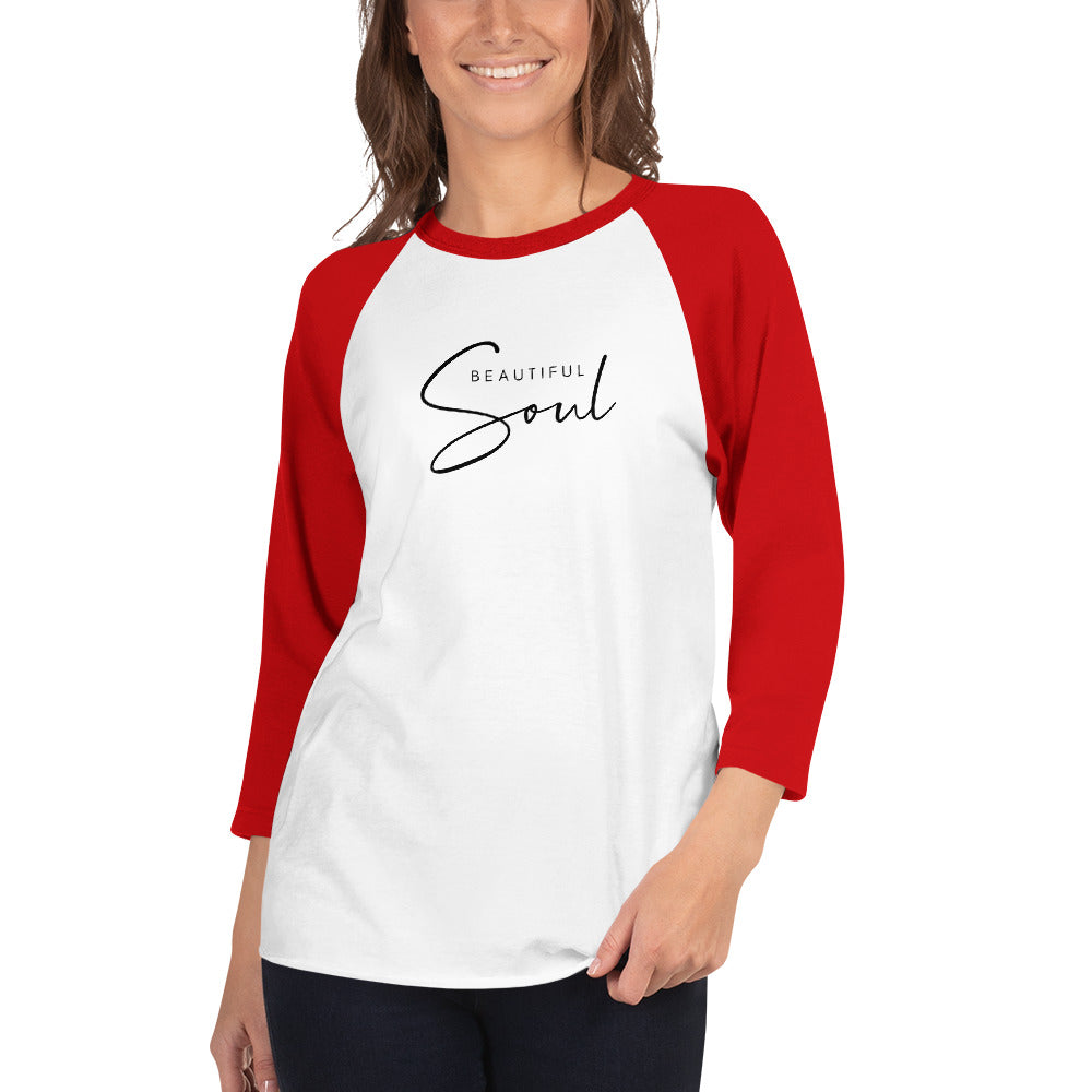 Beautiful Soul 3/4 Sleeve Raglan Shirt