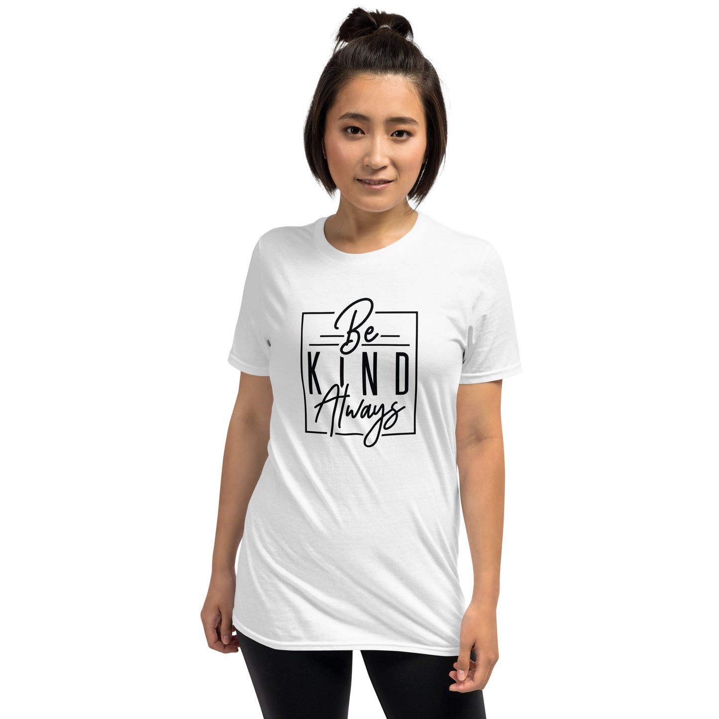 Be kind Always Short-Sleeve Unisex Tee