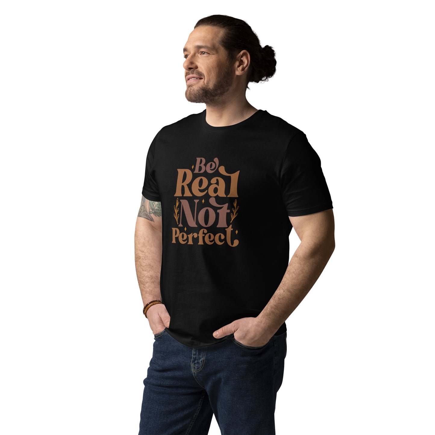 Be Real Not Perfect (Unisex) Organic Cotton T-shirt