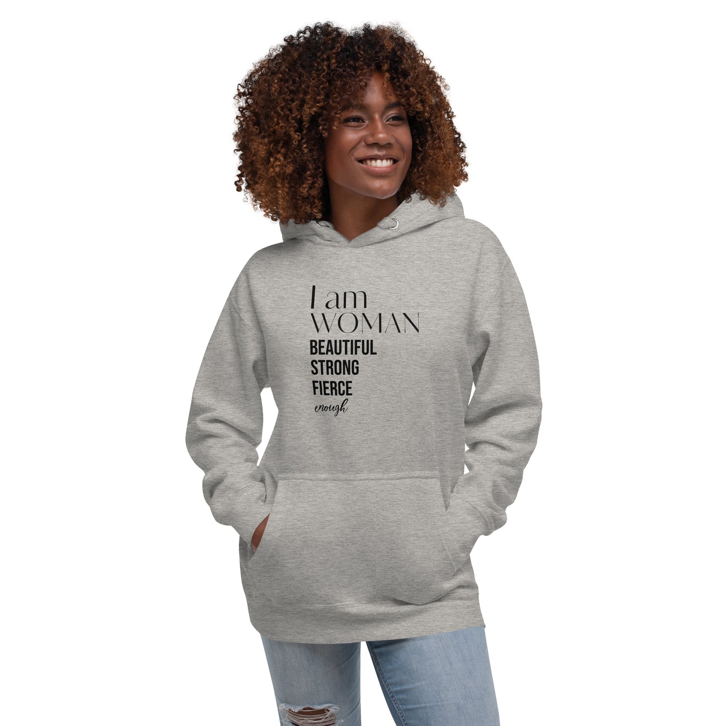 I am Woman Hoodie