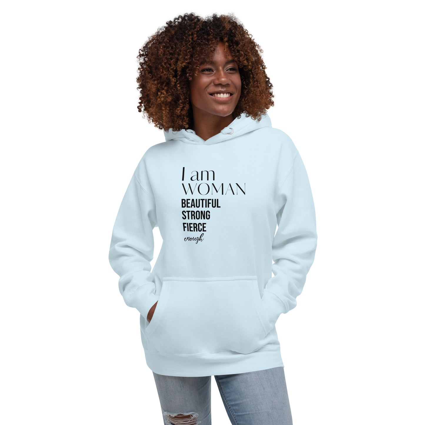 I am Woman Hoodie