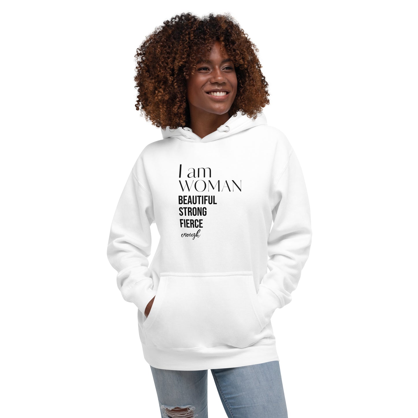 I am Woman Hoodie