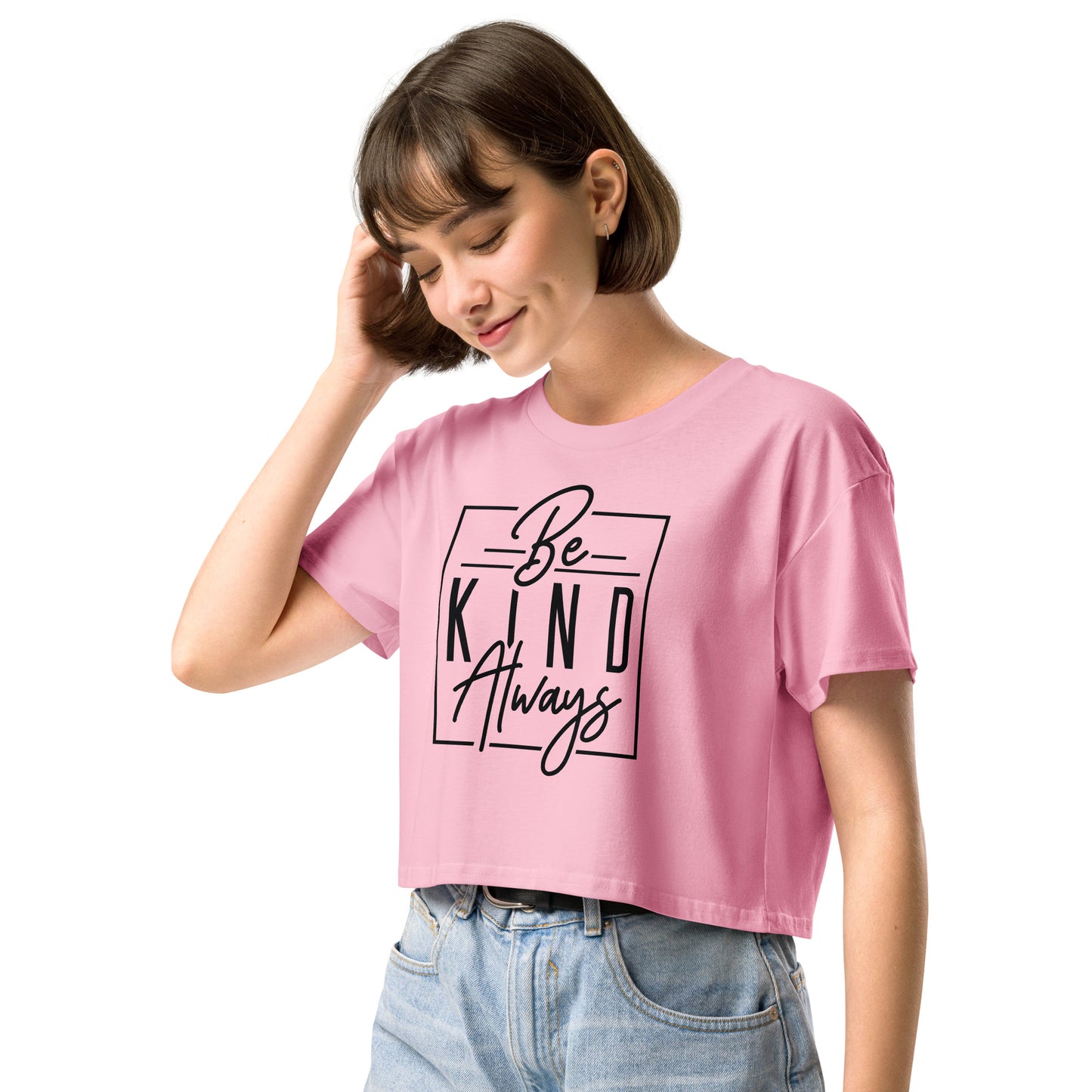 Be Kind Always Women’s Crop Top