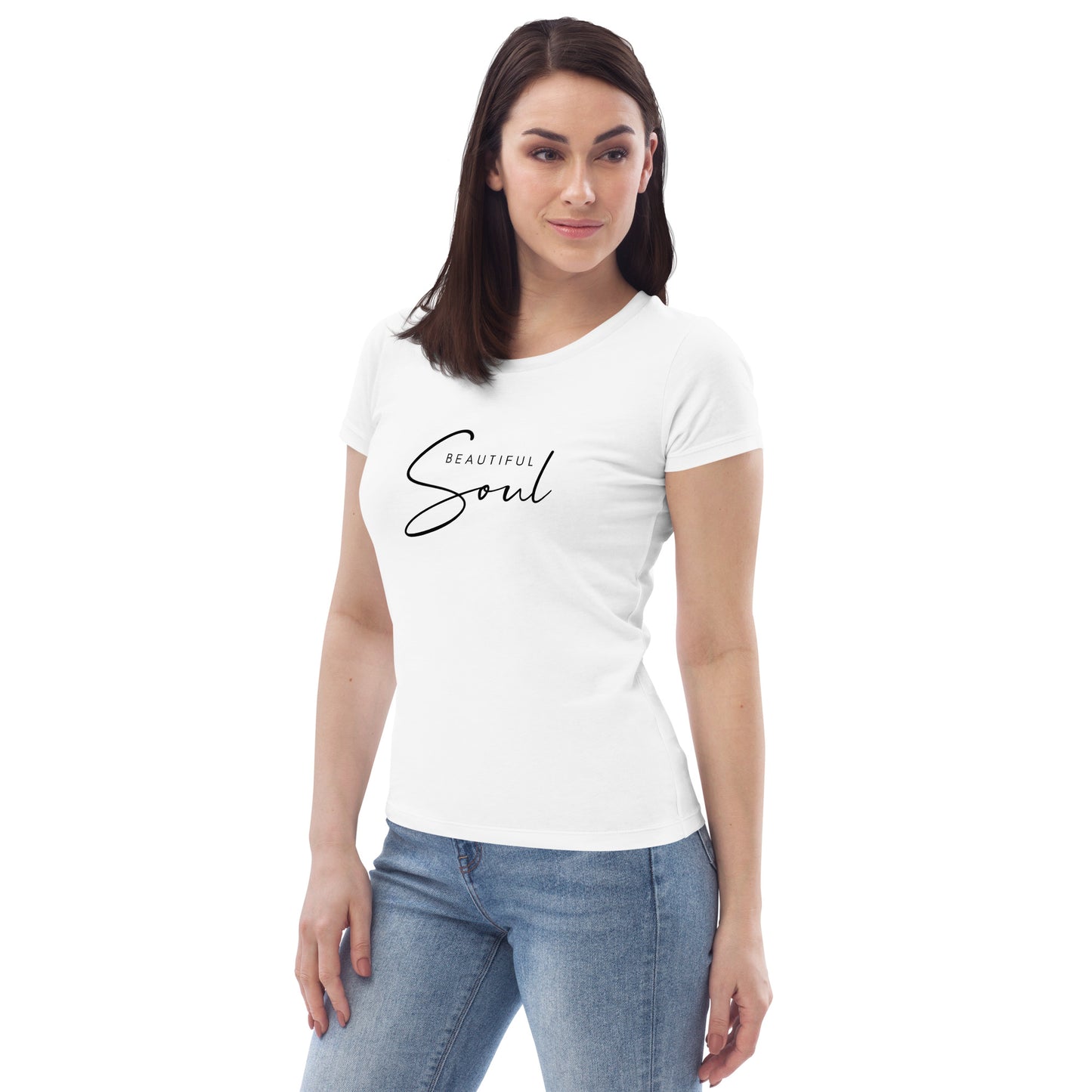 Beautiful Soul Women's fitted Eco Tee