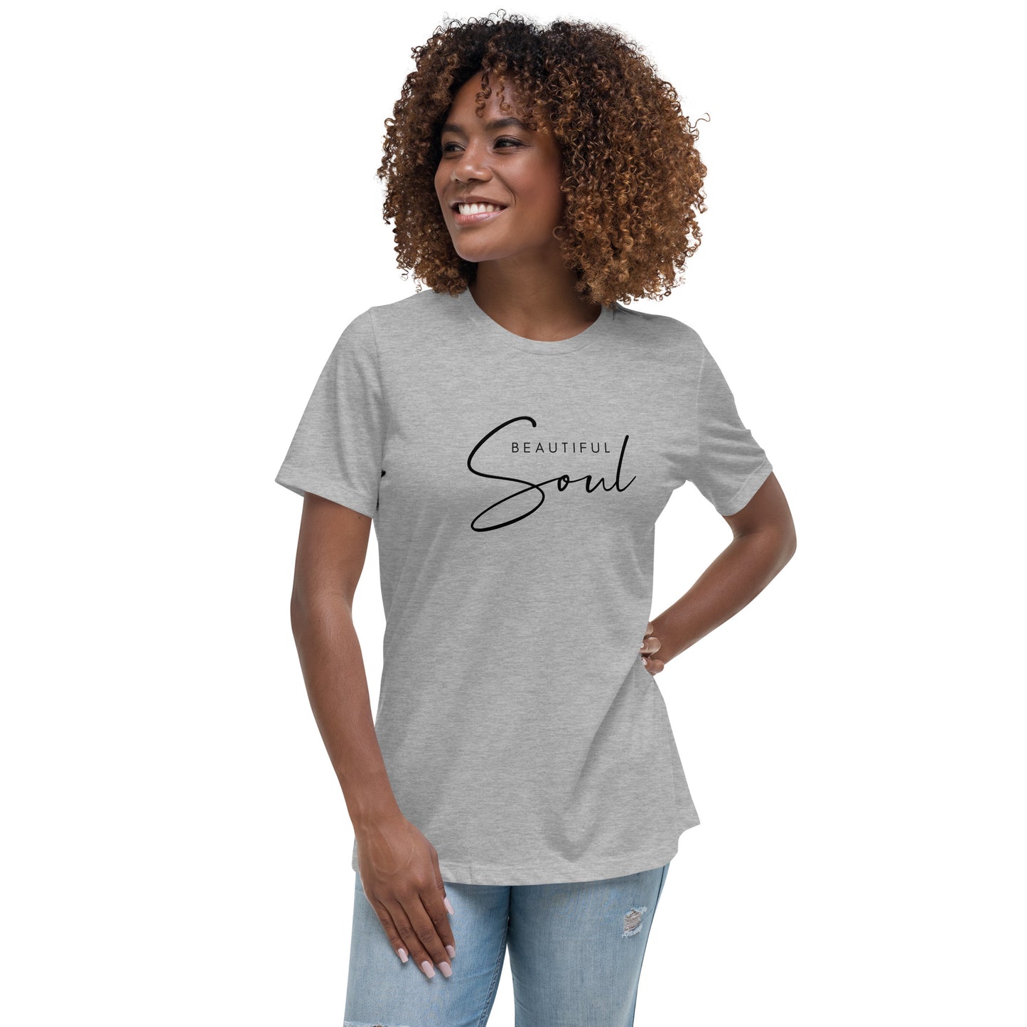 Beautiful Soul Women's Relaxed T-Shirt