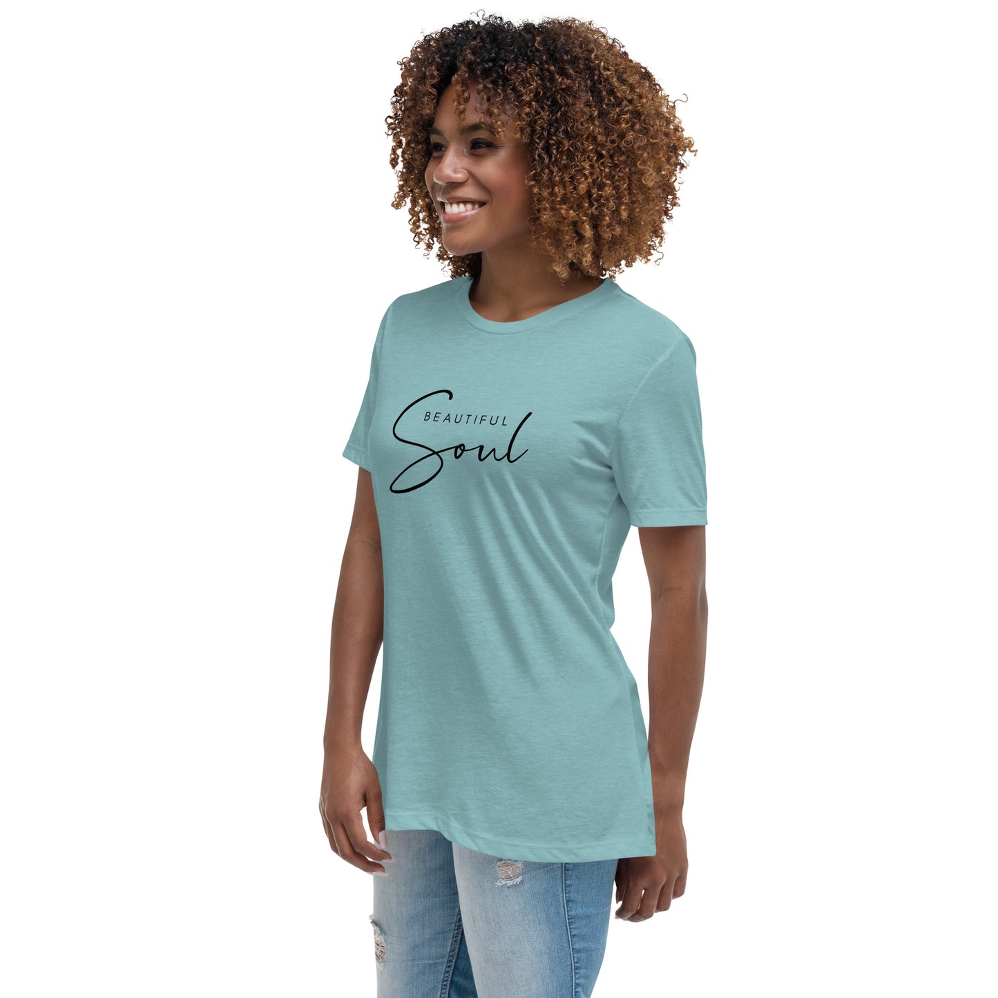 Beautiful Soul Women's Relaxed T-Shirt