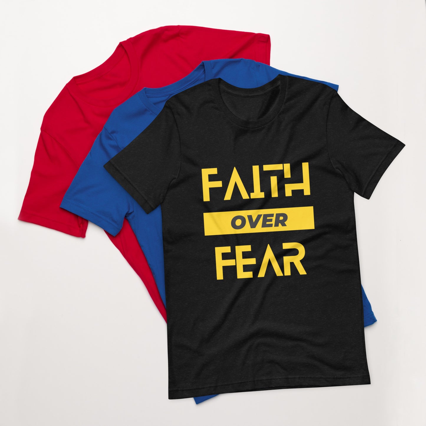 Faith Over Fear